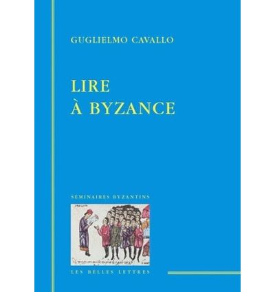 Lire à Byzance