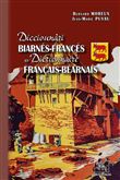 Dicciounàri biarnés-francés et dictionnaire français-béarnais