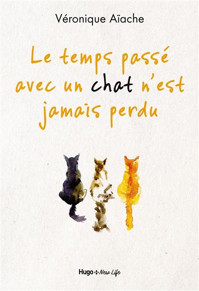 Le Temps Passe Avec Un Chat N Est Jamais Perdu Broche Veronique Aiache Achat Livre Ou Ebook Fnac