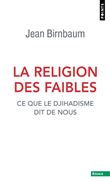 La Religion des faibles