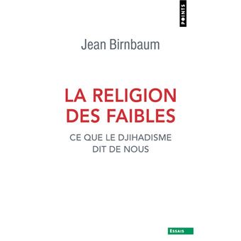 La Religion des faibles