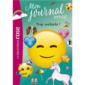 Emoji TM mon journal 03 - Trop contente !