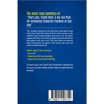 Summary: Start Late, Finish Rich