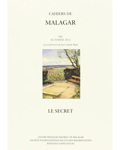 Cahiers de Malagar : Le secret -  Collectif - broché