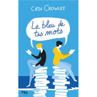 Le bleu de tes mots