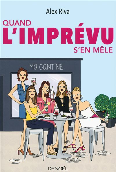 Quand l'imprévu s'en mêle - Alex Riva - broché