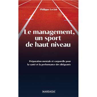 Le management, un sport de haut niveau