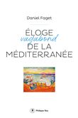 Eloge vagabond de la méditerranée