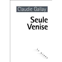 Seule Venise