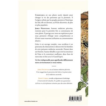 Plantes sacrées et guérison chamanique - Voyage dans l'invisible avec un homme médecine