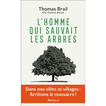 couverture de : L' homme qui sauvait les arbres