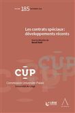 Les contrats speciaux : developpements recents