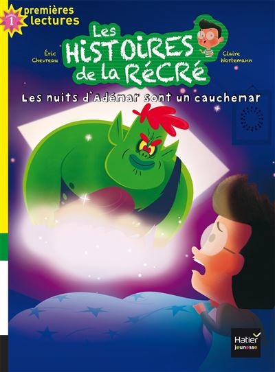 Les histoires de la récré - Les nuits d'Adémar sont un cauchemar GS/CP 5/6 ans