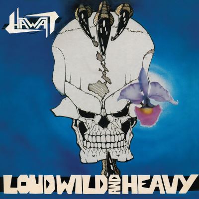 Loud Wild And Heavy Edition remasterisée Inclus deux titres bonus
