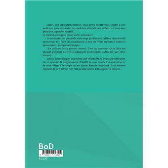 Droits parentaux... obtenez satisfaction grâce à la Justice Divine !