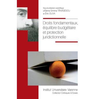 Droits fondamentaux, équilibre budgétaire et protection juridictionnelle