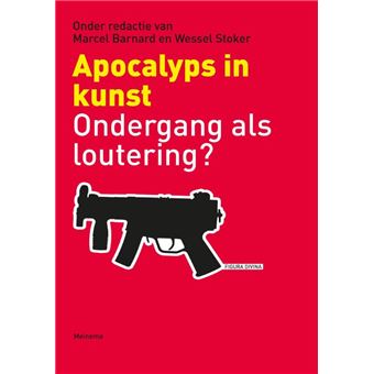 Figura divina - ondergang als loutering? Tome 1 - Apocalyps in kunst ...