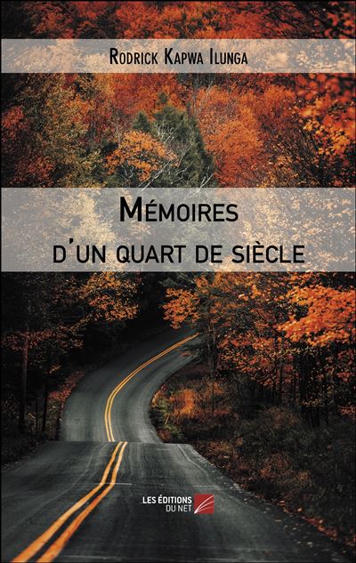 Mémoires d'un quart de siècle