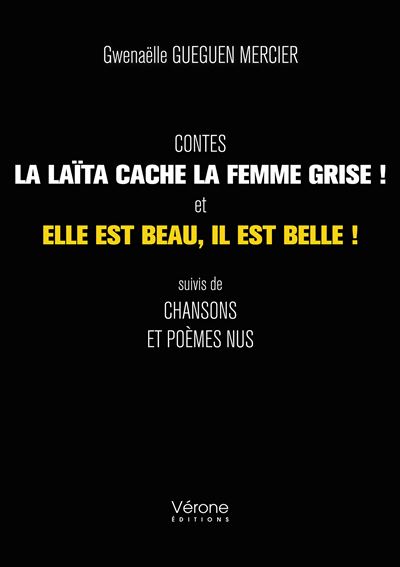 Contes suivis de Chansons et Poèmes nus