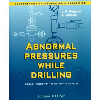 Nouvelle abnormal pressures while drilli nganglais oral