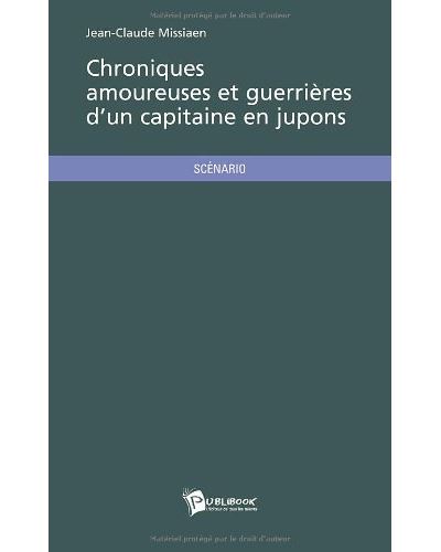 Chroniques amoureuses et guerr