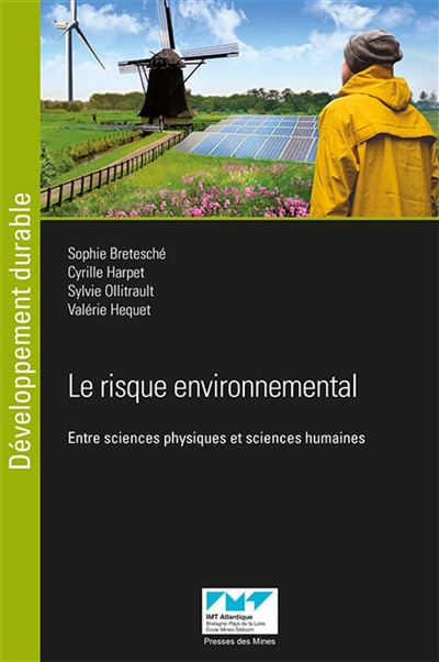 Le risque environnemental entre sciences physiques et scien