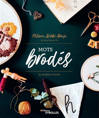 Mots brodés - Mélanie Barbé Arroyo - broché