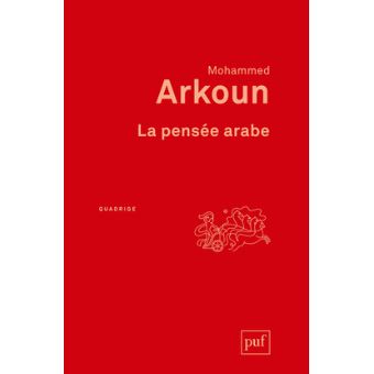 La pensée arabe - 1