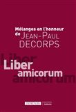 Mélanges en l'honneur de Jean-Paul Decorps