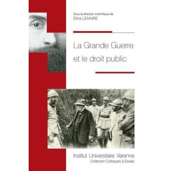 La grande guerre et le droit public