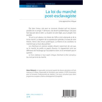 La loi du marché post-esclavagiste