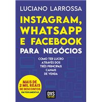 Instagram, WhatsApp e Facebook para Negócios