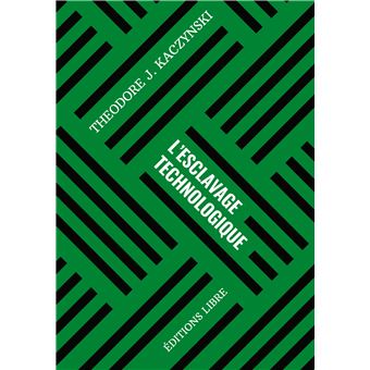 L'esclavage technologique
