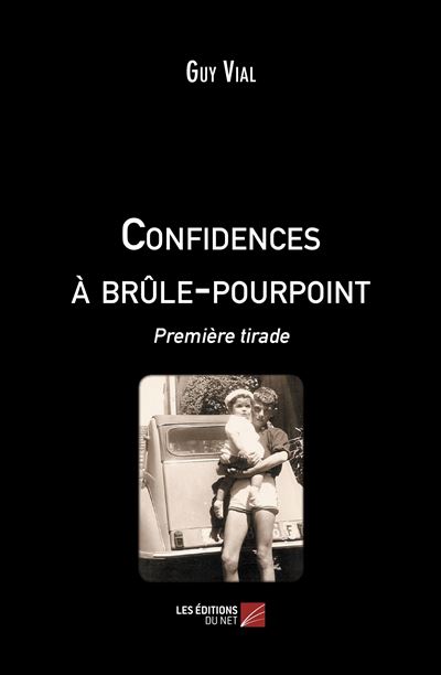 Confidences a brule-pourpoint - premiere tirade