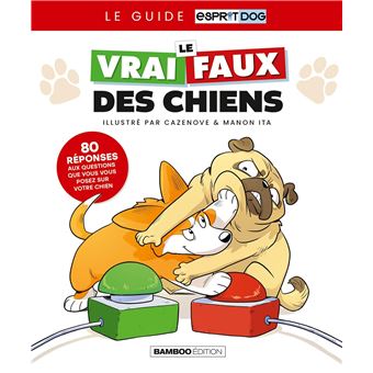 Le vrai/faux des chiens