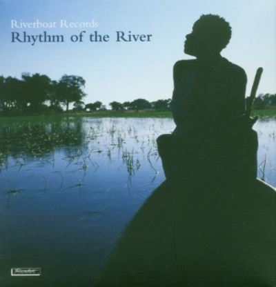 Rhythm of the river/inclus titre bonus