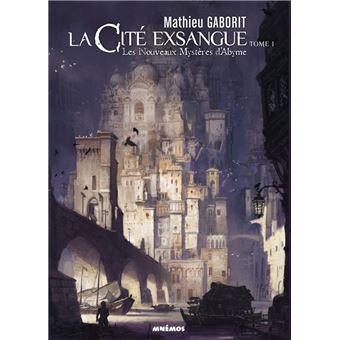 La Cité Exsangue - La Cité Exsangue, T1 - 1