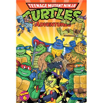 Tortues Ninja : Teenage Mutant Ninja Turtles Adventures, volume 6