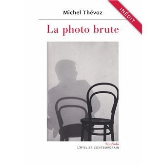 La photo brute