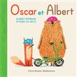 Oscar et Albert - Albert apprend à faire du vélo