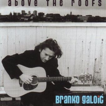 Galoic, Branko-Above The Roofs - 1