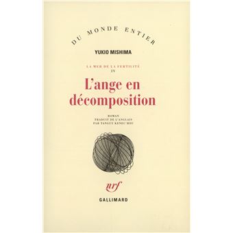 L Ange En Decomposition Mer De La Fertilite Tome 4 Yukio Mishima Tanguy Kenec Hdu Achat Livre Fnac