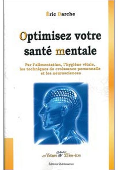 Optimiser votre santé mentale - Eric Darche - broché