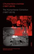 L'Humanitaire s'Exhibe (1867-2016)