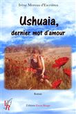 Ushuaia, dernier mot d'amour