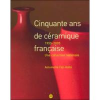 アート・デザイン・音楽 La Ceramique francaise des annees 50's アート・デザイン・音楽 La Ceramique francaise des annees