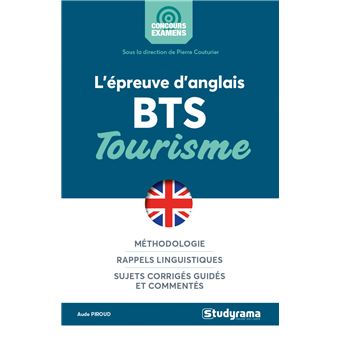 L'épreuve d'anglais BTS tourisme