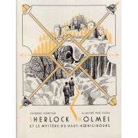 Sherlock holmes et le mystere du haut-koenigsbourg - edition anniversaire
