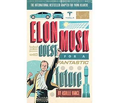 Elon Musk and the Quest for a Fantastic Future