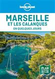 Marseille et les Calanques en quelques jours 7ed
